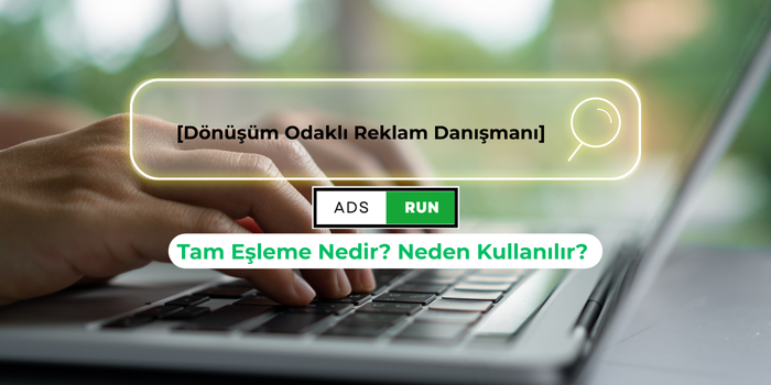 Tam Eşleme Nedir? Neden Kullanılır? 