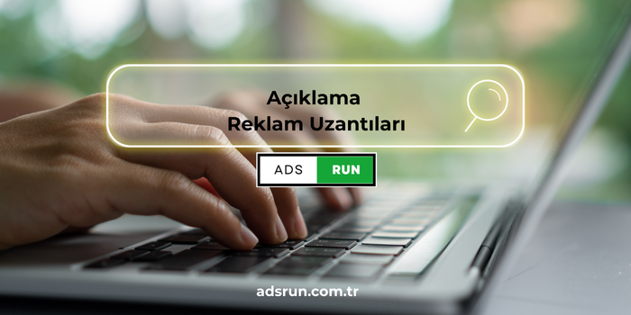 Açıklama 
Reklam Uzantıları
